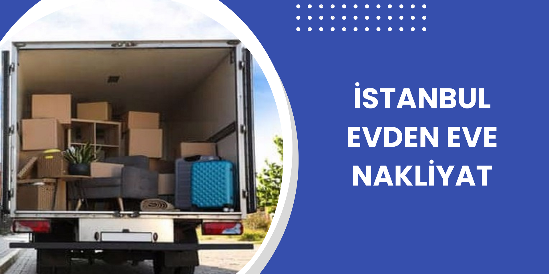 İstanbul Evden Eve Nakliyat